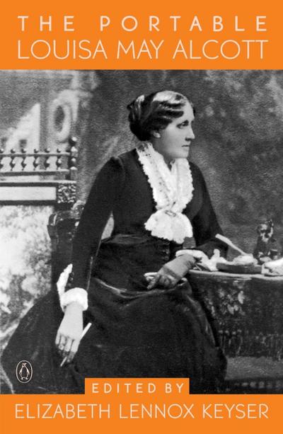 The Portable Louisa May Alcott