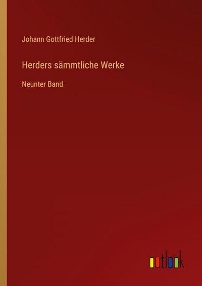 Herders sämmtliche Werke