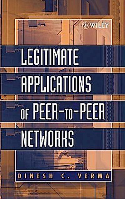Legitimate Applications of Peer-to-Peer Networks