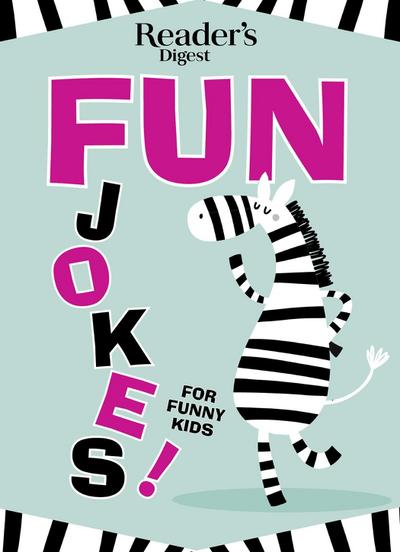 Reader’s Digest Fun Jokes for Funny Kids