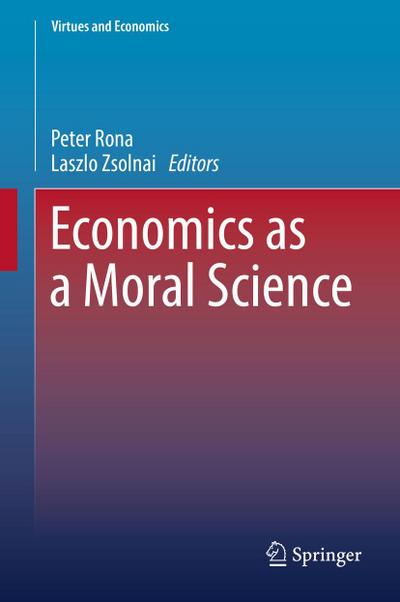 Economics as a Moral Science
