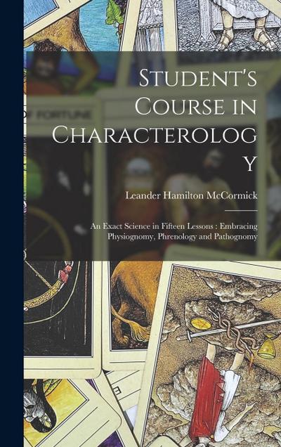 Student’s Course in Characterology