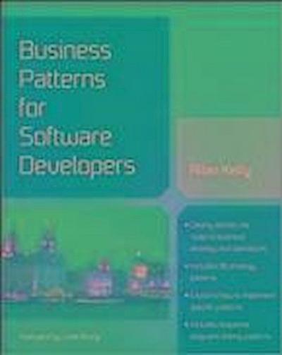 Business Patterns for Software Developers