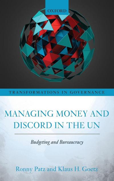 Managing Money and Discord in the Un