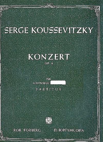 Konzert fis-Moll op.3 für Kontrabassund Orchester