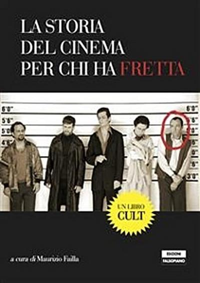 La storia del cinema per chi ha fretta