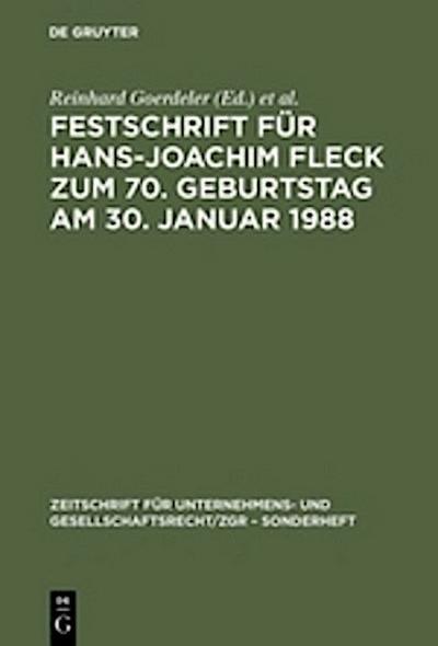 Festschrift für Hans-Joachim Fleck zum 70. Geburtstag am 30. Januar 1988