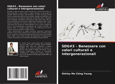 SDG#3 ¿ Benessere con valori culturali e intergenerazionali