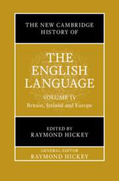 The New Cambridge History of the English Language: Volume 4