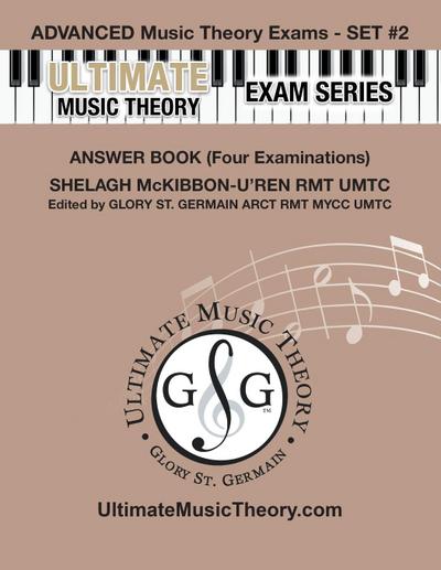 Advanced Music Theory Exams Set #2 Answer Book - Ultimate Music Theory Exam Series
