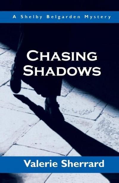 Chasing Shadows