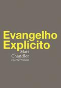 O evangelho explícito