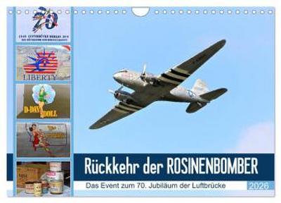Rückkehr der Rosinenbomber (Wandkalender 2026 DIN A4 quer), CALVENDO Monatskalender