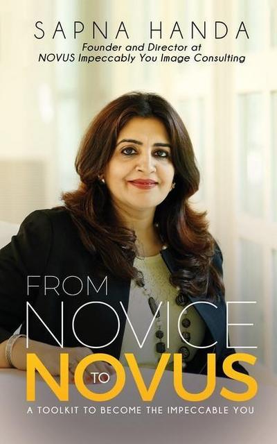 From Novice to Novus: A Toolkit to Become the Impeccable You