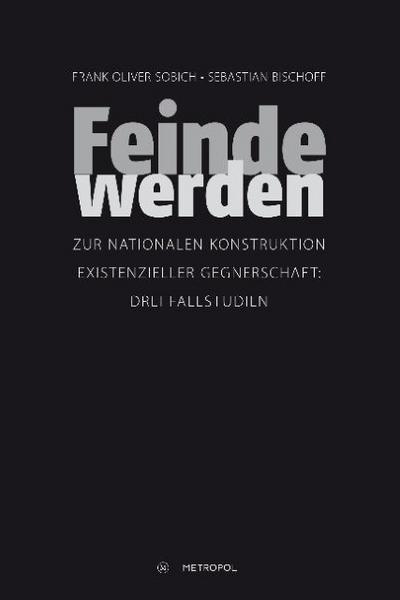 Feinde werden