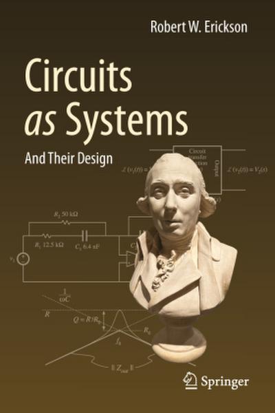 Circuits as Systems