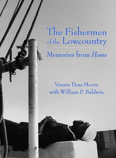 The Fishermen of the Lowcountry