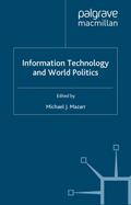 Information Technology and World Politics