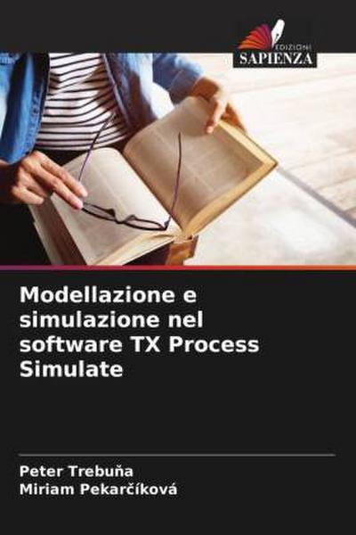 Modellazione e simulazione nel software TX Process Simulate