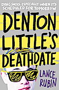 Denton Little’s Deathdate