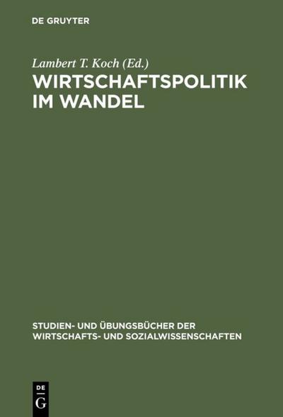 Wirtschaftspolitik im Wandel