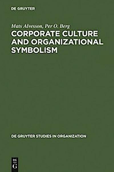 Corporate Culture and Organizational Symbolism