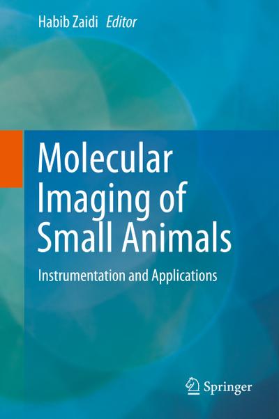Molecular Imaging of Small Animals