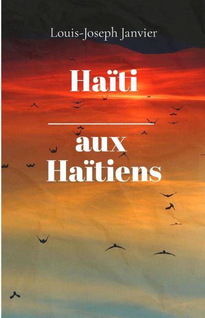 Haïti aux Haïtiens