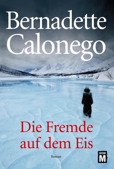 Die Fremde auf dem Eis