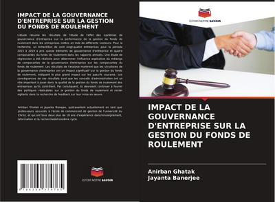 IMPACT DE LA GOUVERNANCE D’ENTREPRISE SUR LA GESTION DU FONDS DE ROULEMENT