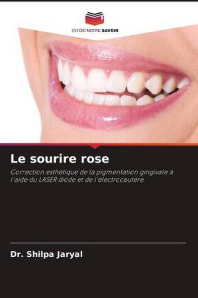 Le sourire rose