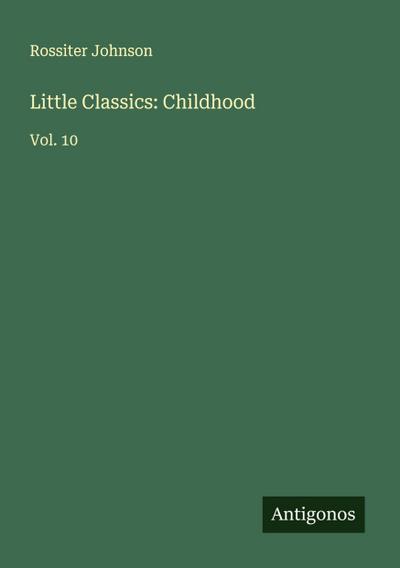 Little Classics: Childhood
