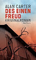 Des einen Freud: Kriminalroman