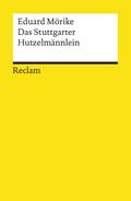 Das Stuttgarter Hutzelmännlein von Eduard Mörike | Ebook