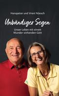 Unbändiger Segen