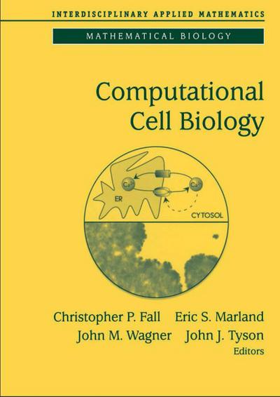 Computational Cell Biology