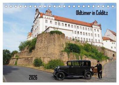 Oldtimer in Colditz (Tischkalender 2026 DIN A5 quer), CALVENDO Monatskalender