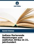 Indiens florierende Beziehungen zum südlichen Afri