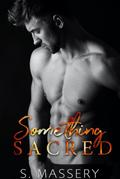 Something Sacred