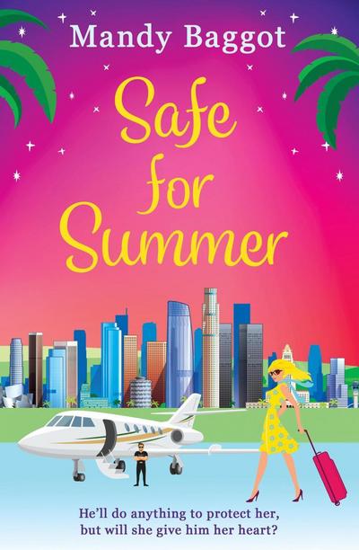 Safe for Summer