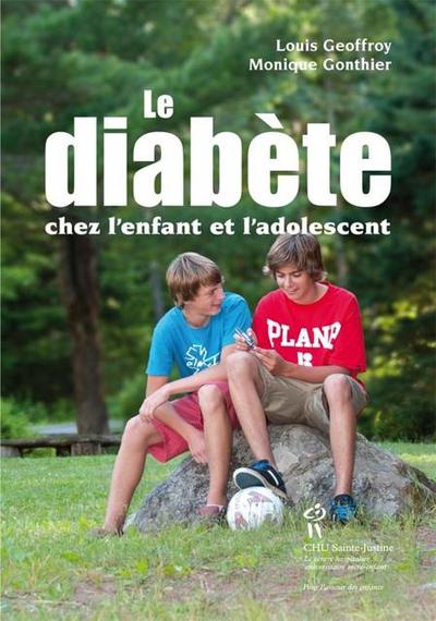 Diabete chez l’enfant et l’adolescent (Le)