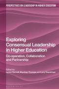 Exploring Consensual Leadership in Higher Education