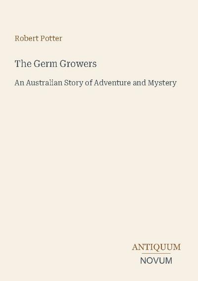 The Germ Growers