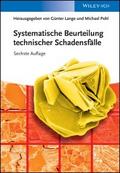 Systematische Beurteilung technischer Schadensfäll