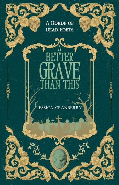 A Better Grave Than This