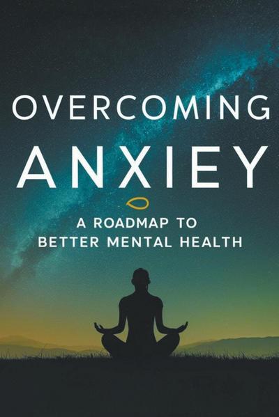 Alan, C: Overcoming Anxiety