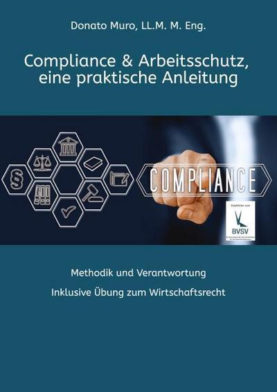 Compliance & Arbeitsschutz, eine praktische Anleitung