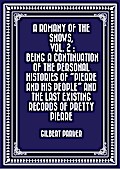 A Romany of the Snows, vol. 2 : Being a Continuation of the Personal Histories of "Pierre and His People" and the Last Existing Records of Pretty Pierre