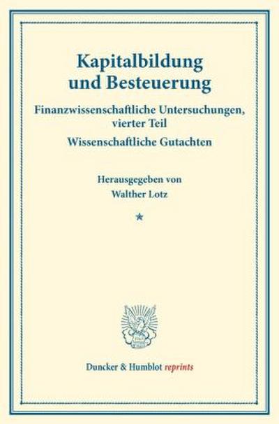Kapitalbildung und Besteuerung.