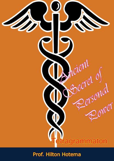 Ancient Secret of Personal Power